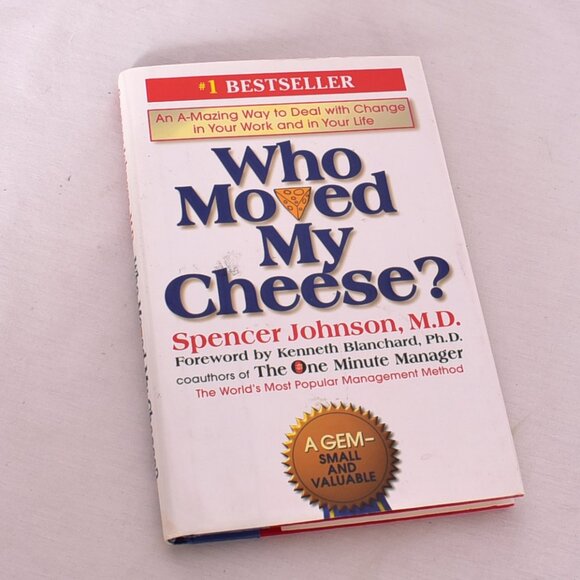 Who Moved My Cheese?: An Amazing Way to Deal with Change in Your Work - Picture 1 of 10